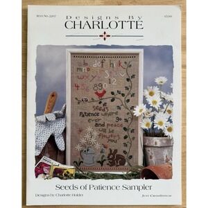 Designs by Charlotte Cross Stitch Pattern Leaflet SEEDS OF PATIENCE SAMPLER